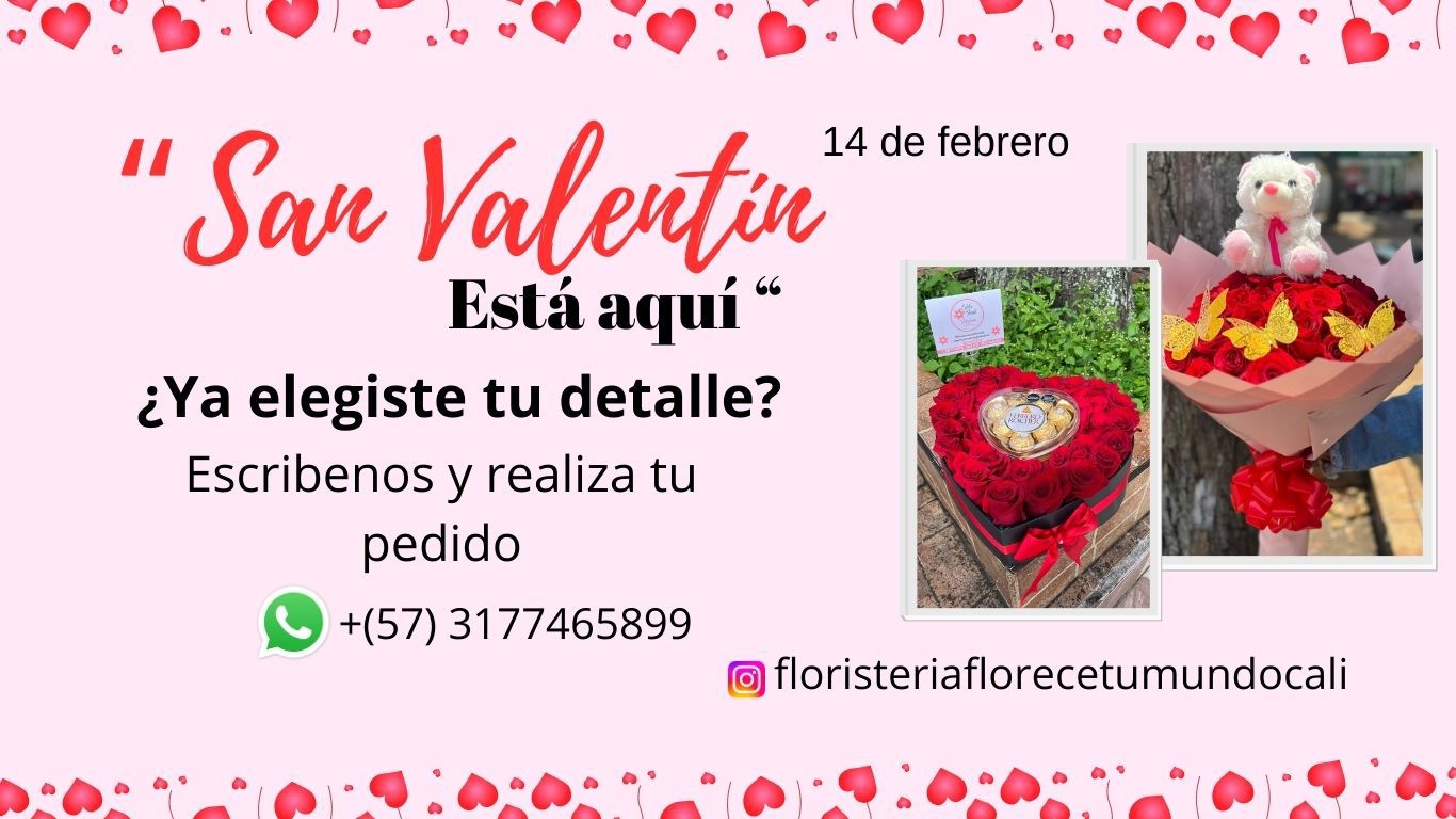 San valentin -floristeria florece tu mundo